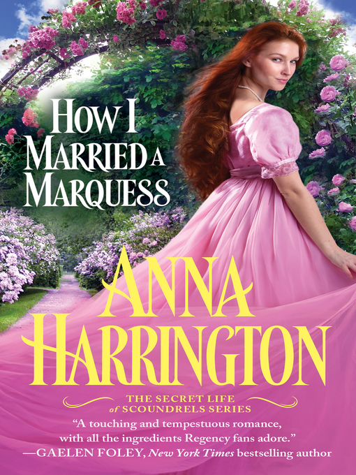 Title details for How I Married a Marquess by Anna Harrington - Available